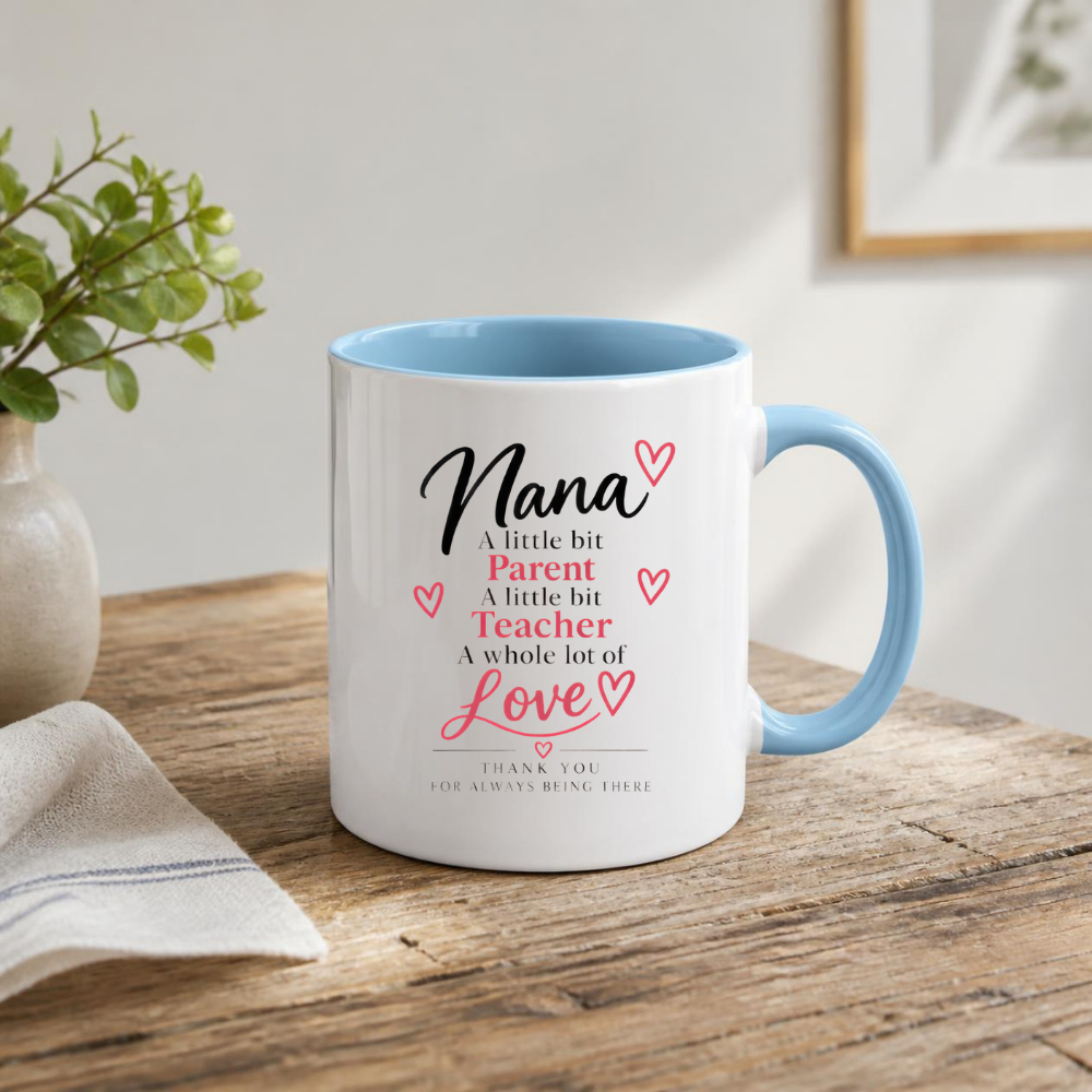 Family Mug "Nana A little bit Parent A little bit Teacher A whole lot of Love" 325ml Ceramic Coffee Mug Heartwarming Nana Tea Cup with Red Hearts & Script Typography Graphic Gift | Available in Multicolours | Fast Dispatch by UK Seller (M3018)
