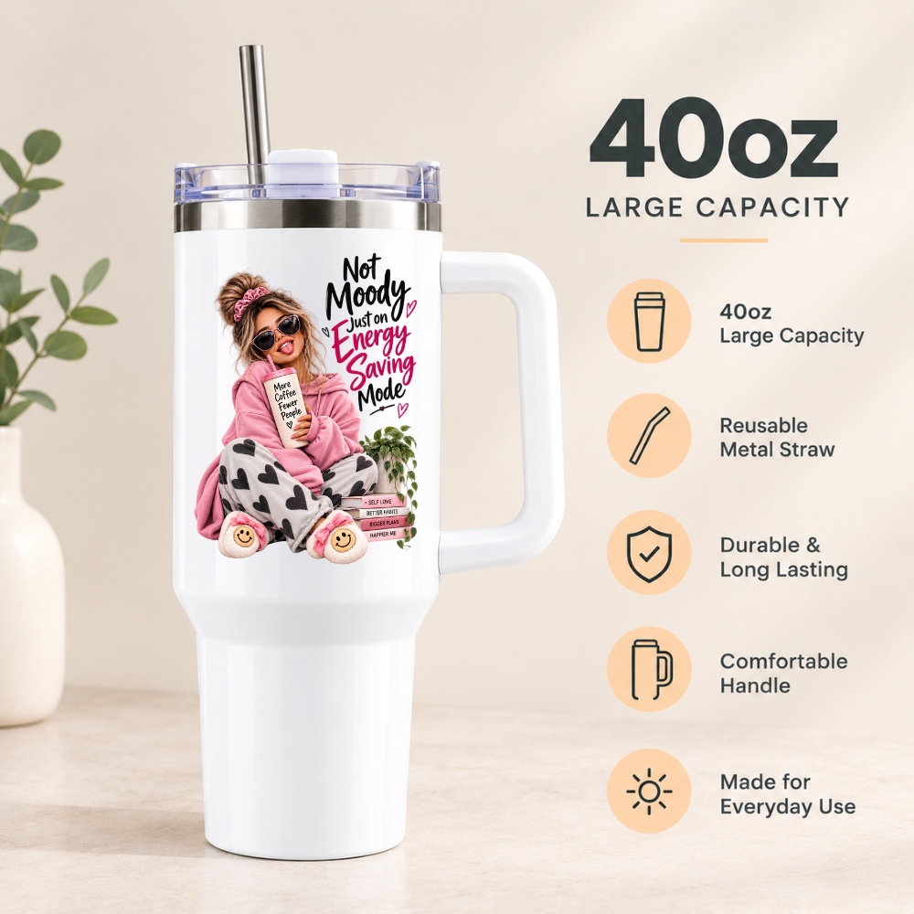 Funny Sassy Travel Tumbler "Not Moody Just On Energy Saving Mode" Graphic 40oz Stainless Steel Insulated Travel Mug with Handle & Straw – Fashion Girl in Pink Hoodie, Heart Pyjamas & Slippers Novelty Travel Cup | Fast Dispatch by UK Seller (T3017)