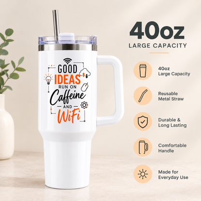 Funny Office Tech Travel Tumbler "GOOD IDEAS RUN ON Caffeine AND WiFi" Graphic 40oz Stainless Steel Insulated Travel Mug with Handle & Straw – Lightbulb, Cloud, Mouse & Gear Icons Novelty Gift for Coders & Office | Fast Dispatch by UK Seller (T3054)