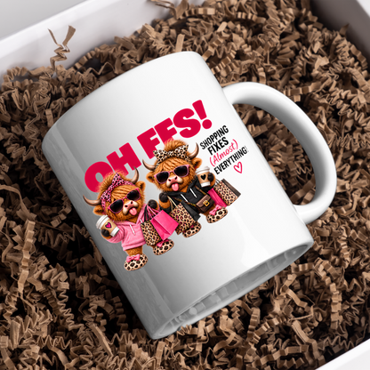 Shopping Highland Cows Mug "OH FFS! Shopping Fixes (Almost) Everything!" Oh Ffs! Shopping Fixes (Almost) Everything! 325ml Coffee Mug –Cute Highland Cows with Shopping Bags, Coffee Cups & Sunglasses | Funny Bestie Gift | Fast Dispatch by UK Seller (M3367)