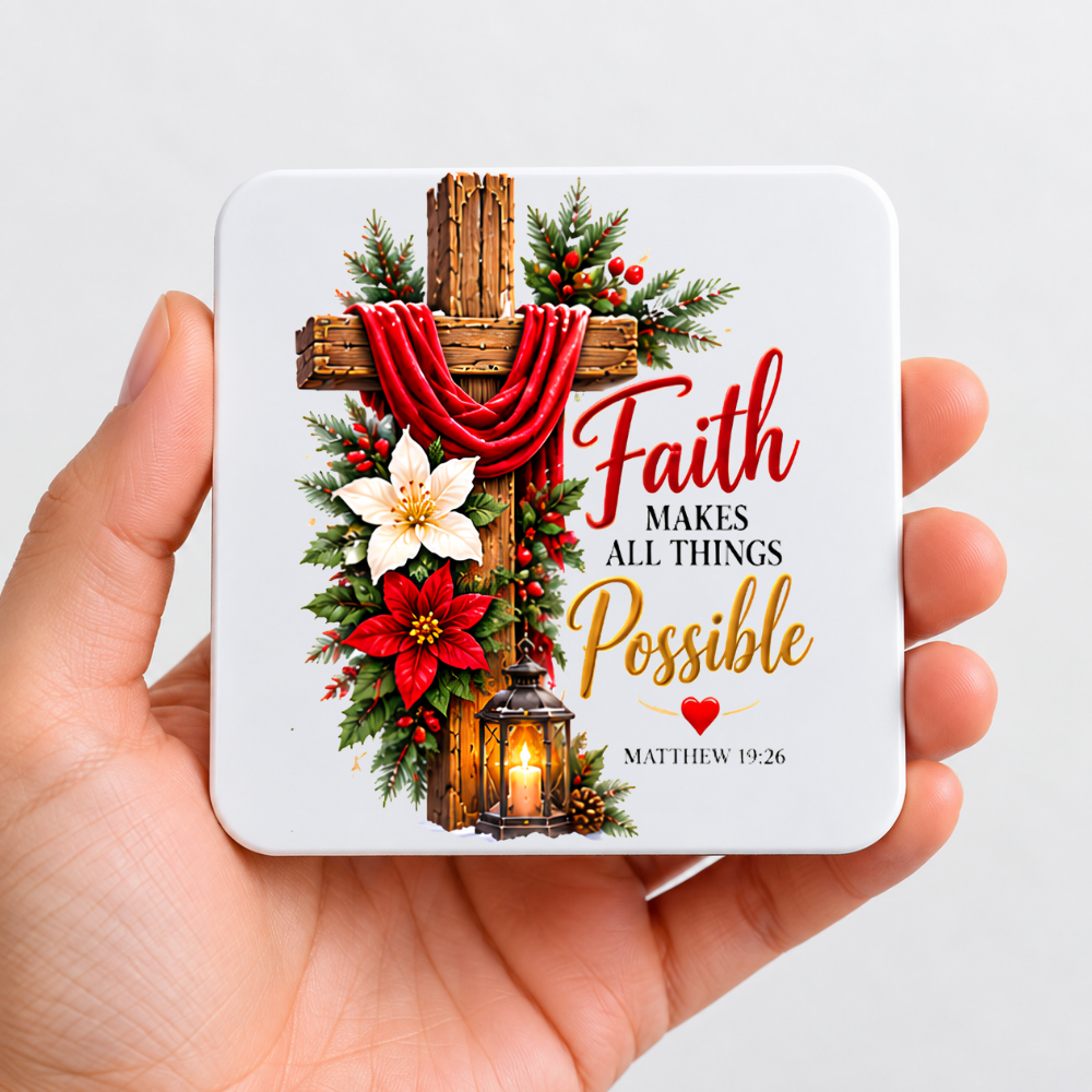 Inspirational Religious Hardboard Coaster "Faith Makes All Things Possible" Graphic 9cm x 9cm Square Drinks Coaster “ Rustic Wooden Cross wi