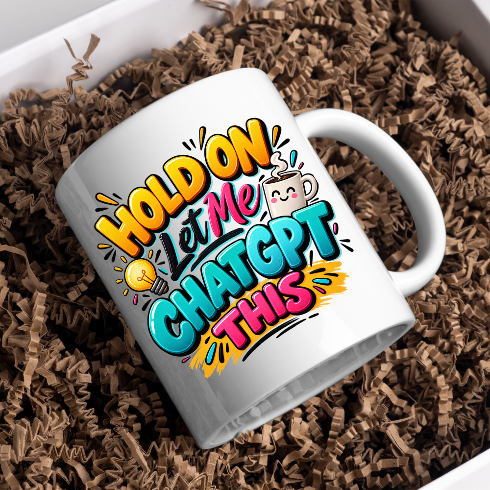 Highland Cow AI Tech Mug "Hold On Let Me ChatGPT This" Hold On Let Me ChatGPT This 325ml Ceramic Coffee Mug – Vibrant Tech Slogan Typography with Lightbulb & Coffee Cup Graphics | Funny Gift | Fast Dispatch by UK Seller (M3395)