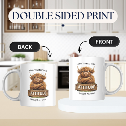 Funny Grumpy Highland Cow "I Don't Need Your Attitude" Coffee Mug - Sarcastic Farm Animal Ceramic Tea Cup with Crossed Arms & Wooden Sign Quote Gift (M1208)