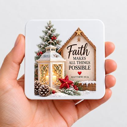 Inspirational Religious Hardboard Coaster "Faith Makes All Things Possible" Graphic 9cm x 9cm Square Drinks Coaster “Vintage Lantern, Wooden Birdhouse Sign & Red Star Ornament Novelty Mat | Christian Glossy Gift | Fast Dispatch by UK Seller (C3046)