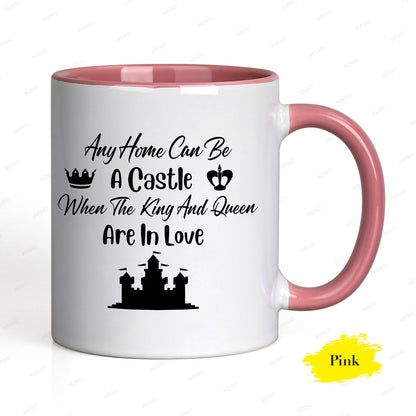 Personalized "Any Home Can Be A Castle" Ceramic Coffee Mug – Romantic Quote, King & Queen Crowns & Couple Novelty Cup (M1178)