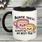 Cute "Auntie, You'll Always Be My Best-Tea" Teacups Ceramic Coffee Mug – Sweet Aunt & Family Appreciation Novelty Cup (M1115)