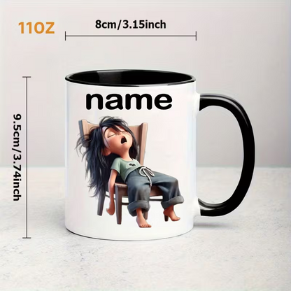 Personalized "Exhausted Sleepy Cartoon Character" Ceramic Coffee Mug – Custom Name Funny Lazy Day, Tired Relatable Humor & Novelty Cup (M1174)