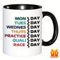 Funny "F1 Race Weekend Schedule" Ceramic Coffee Mug – Motorsport Fan, Formula Racing & Humor Novelty Cup (M1152)