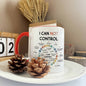 Motivational "Things I Can Control" Ceramic Coffee Mug – Mindfulness & Mental Health Daily Reminder Novelty Cup (M1117)