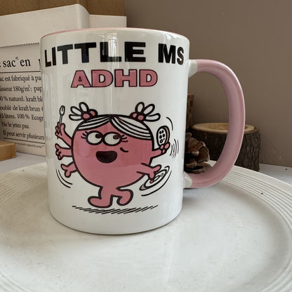 Cute "Little Ms ADHD" Cartoon Ceramic Coffee Mug – Funny Neurodivergent & Relatable Novelty Cup with Pink Accent (M1112)
