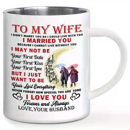 Romantic "To My Wife" Ceramic Coffee Mug – Sentimental Love & Anniversary Gift Novelty Cup (M1099)
