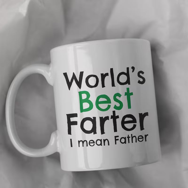 Funny "World's Best Farter I mean Father" Gag Coffee Mug – Novelty Dad Joke Ceramic Cup (M1022)