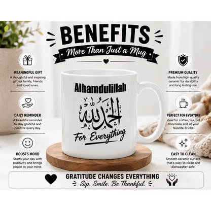 "Alhamdulillah For Everything" Arabic Calligraphy Ceramic Coffee Mug – Inspirational Islamic Quote Gift (M1016)