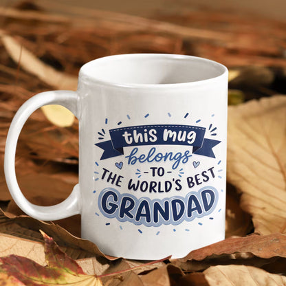 Heartwarming "This Mug Belongs To The World's Best Grandad" Ceramic Coffee Mug – Grandfather Appreciation Gift Cup (M1057)