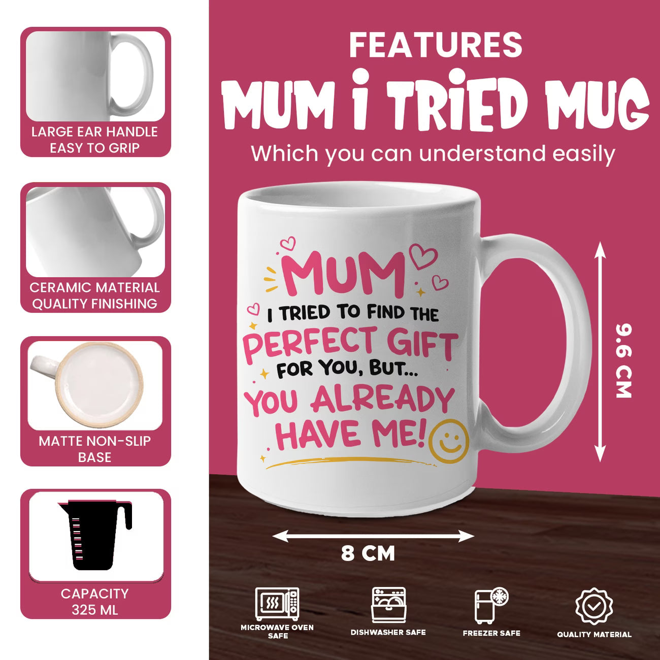 Funny "Mum I Tried To Find The Perfect Gift For You But You Already Have Me" Ceramic Coffee Mug – Humorous Mother's Day Mom Gag Gift Cup (M1070)
